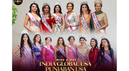 Miss & Mrs. India Global USA and Miss & Mrs. Punjaban USA Pageants Shine at a Grand Event in Los Angeles