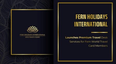 Fern Holidays International Launches Premium Travel Desk Services for Fern World Travel Card Members