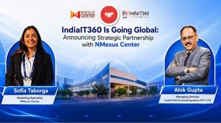 IndiaIT360 Is Going Global: Announces Strategic Partnership with NMexus Center